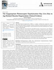 Research paper thumbnail of The Inappropriate Photoreceptor Depolarization May Give Rise to Age-Related Macular Degeneration: Clinical Evidence