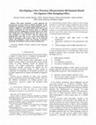 Research paper thumbnail of Developing a new pressure measurement mechanism based on squeeze film damping effect