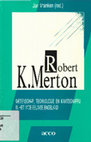 Research paper thumbnail of Robert K. Merton : Wetenschap, technologie en maatschappij in het 17de-eeuwse Engeland