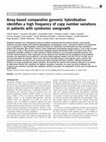 Research paper thumbnail of Array-based comparative genomic hybridization identifies a high frequency of copy number variations in patients with syndromic overgrowth