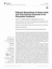 Research paper thumbnail of Editorial: Biosynthesis of Amino Acids and Their Derived Chemicals From Renewable Feedstock