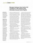 Research paper thumbnail of Managing Sarbanes-Oxley Section 404 Compliance in ERP Systems Using Information Security Control Reports