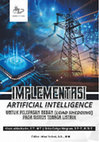 Research paper thumbnail of IMPLEMENTASI ARTIFICIAL INTELLIGENCE UNTUK PELEPASAN BEBAN (LOAD SHEDDING) PADA SISTEM TENAGA LISTRIK