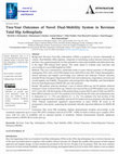 Research paper thumbnail of Two-Year Outcomes of Novel Dual-Mobility System in Revision Total Hip Arthroplasty