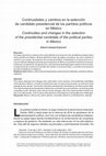 Research paper thumbnail of Continuidades y cambios en la selección de candidato presidencial de los partidos políticos en México Continuities and changes in the selection of the presidential candidate of the political parties in Mexico