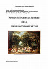 Research paper thumbnail of Master 2 Recherche, Clinique du Corps et Anthropologie psychanalytique : L'approche interculturelle de la depression postnatale.