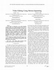 Research paper thumbnail of Video Editing Using Motion Inpainting