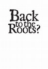 Research paper thumbnail of Back to the Roots? Forming New Concepts of Women´s Identity in Contemporary Postcolonial Literature Written by Women in Dutch and Afrikaans