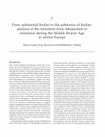 Research paper thumbnail of From substantial bodies to the substance of bodies: analysis of the transition from inhumation to cremation during the Middle Bronze Age in Central Europe