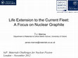 Research paper thumbnail of Life Extension to the Current Fleet - A focus on Nuclear Graphite