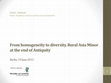 Research paper thumbnail of From homogeneity to diversity. Rural Asia Minor at the end of Antiquity