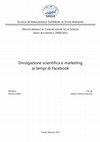 Research paper thumbnail of Divulgazione scientifica e marketing ai tempi di Facebook