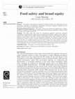 Research paper thumbnail of Food safety and brand equity