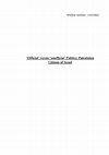 Research paper thumbnail of 'Official' versus 'unofficial' Politics: Palestinian Citizens of Israel