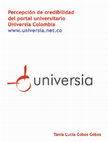 Research paper thumbnail of Percepción de credibilidad del portal universitario Universia Colombia, www.universia.net.co