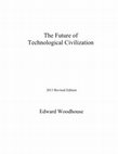 Research paper thumbnail of The Future of Technological Civilization