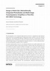 Research paper thumbnail of Design of Multi Gb/s Monolithically Integrated Photodiodes and Multi-Stage Transimpedance Amplifiers in Thin-Film SOI CMOS Technology