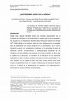 Research paper thumbnail of ¿Qué pensamos acerca de la ciencia?