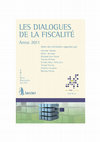 Research paper thumbnail of Les Dialogues de la fiscalité - Anno 2011