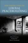 Research paper thumbnail of 'New Perspectives on Liberal Peacebuilding', volume introduction, 2009.