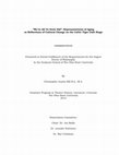 Research paper thumbnail of “We've All To Grow Old”: Representations of Aging  as Reflections of Cultural Change on the Celtic Tiger Irish Stage