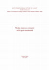 Research paper thumbnail of Moda, marca e consumi nella post-modernità