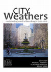 Research paper thumbnail of City Weathers: Meteorology and Urban Design, 1950-2010