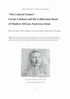 Research paper thumbnail of ‘The Colored Genius’: Lucius Lehman and the Californian Roots of Modern African-American Islam