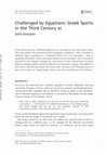 Research paper thumbnail of Challenged by Egyptians: Greek Sports in the Third Century BC