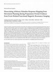 Research paper thumbnail of Dissociating arbitrary stimulus-response mapping from movement planning during preparatory period: Evidence from event-related fMRI.