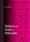 Research paper thumbnail of Madness and Death in Philosophy