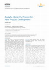 Research paper thumbnail of Analytic Hierarchy Process for New Product Development