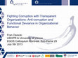 Research paper thumbnail of Fighting Corruption with Transparent Organizations