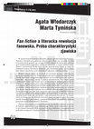 Research paper thumbnail of Fan fiction a literacka rewolucja fanowska. Próba charakterystyki zjawiska / Fan fiction - a literary revolution of fans: a preliminary description