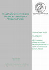 Research paper thumbnail of Grätz, Tilo. 2002. Gold Mining Communities In Northern Benin As Semi-Autonomous Social Fields. 	Working Paper 36, Max Planck Inst. for Social Anthropology, Halle/Saale