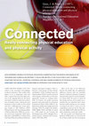 Research paper thumbnail of Connected: Really connecting physical education and physical activity