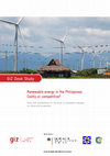 Research paper thumbnail of Renewable energy in the Philippines: Costly or competitive?