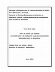 Research paper thumbnail of Entre la ciencia y la política. Los "think tanks" y la producción y uso de conocimiento sobre educación en la Argentina.