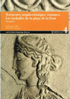 Research paper thumbnail of J. Lopez, Ll. PIñol: Roman Architectural terracottas: the finds of the plaça de la Font (Tarragona) [summary in english]