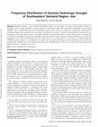 Research paper thumbnail of Frequency Distribution of Extreme Hydrologic Drought of Southeastern Semiarid Region, Iran