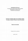 Research paper thumbnail of Estado e federalismo no Governo Geisel: uma análise do federalismo na gênese da transição política brasileira.