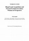 Research paper thumbnail of Working Paper-Illegal Land Acquistion and Forced Evictions in China-Wukan in Perspective, 5th AICCS, Santiniketan, 14-15 December 2012