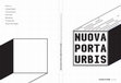 Research paper thumbnail of Una nuova porta urbis per Foligno. Door Code