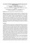 Research paper thumbnail of An overview of hydrogen production for remote application