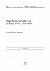 Research paper thumbnail of Claudio Calastri - "Lo scavo: l'aspetto dell'area e l'evoluzione della domus" in C. Guarnieri (ed.), Vivere a forum Livi. Lo scavo di via Curte a Forlì, Bologna 2013, pp.  39-60