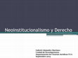 Research paper thumbnail of Nuevas perspectivas de investigación jurídica: Neoinstitucionalismo y Derecho