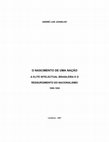 Research paper thumbnail of O nascimento de uma nação: a elite intelectual brasileira eo ressurgimento do nacionalismo, 1900-1920/c André Luiz Joanilho