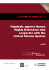 Research paper thumbnail of Reprisals against Human Rights Defenders Who Cooperate with the UN System