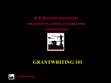 Research paper thumbnail of Grantwriting 101 the basics (slide presentation)