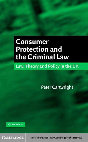 Research paper thumbnail of Consumer Protection and the Criminal Law UK